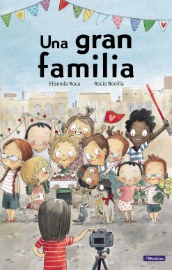 Una gran familia / One Great Big Family