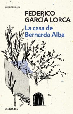 García Lorca: La casa de Bernarda Alba / The House of Bernarda Alba