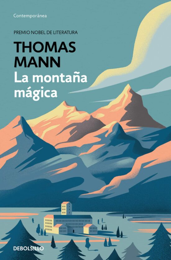 La montaña mágica / The Magic Mountain