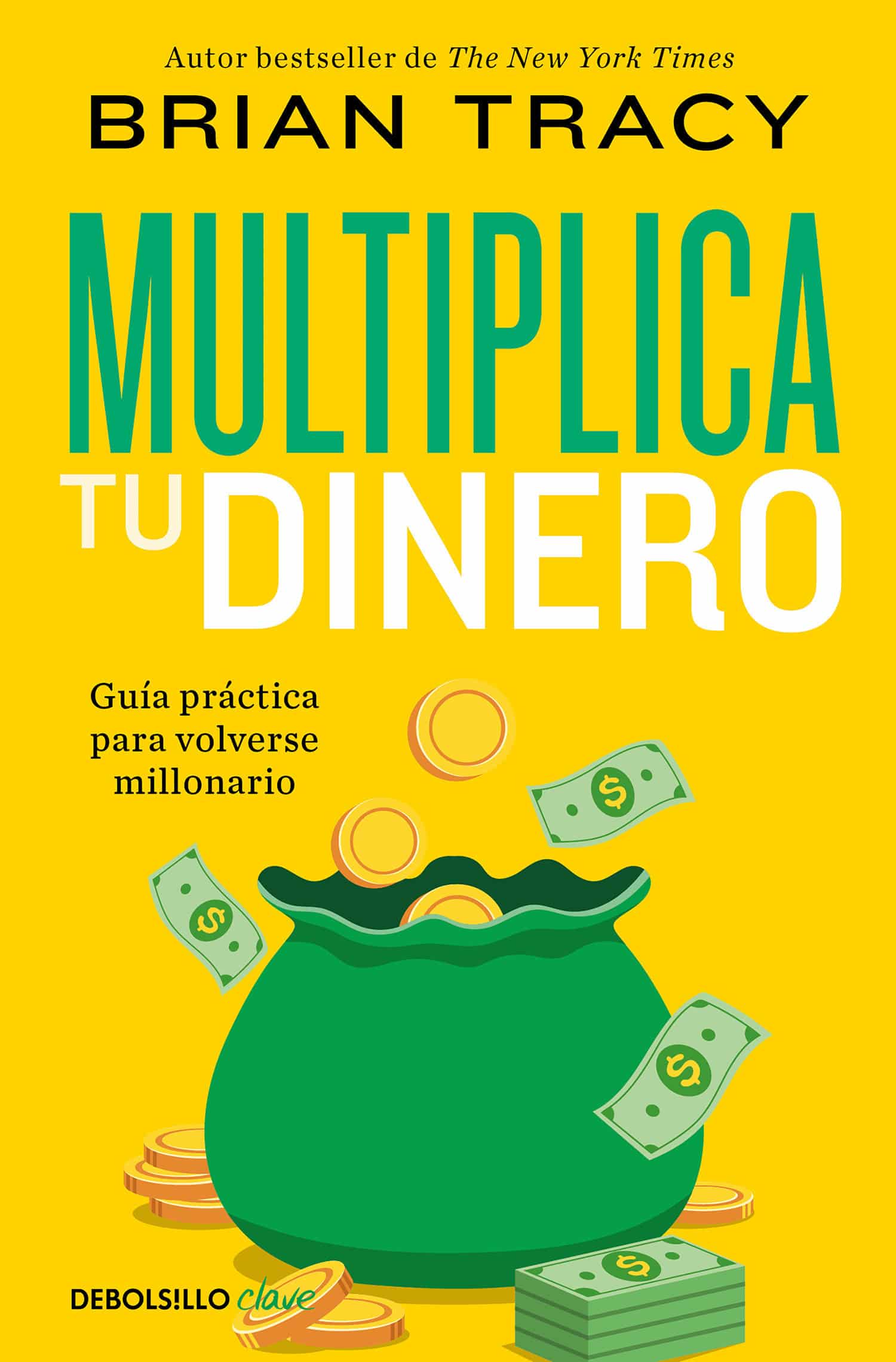 9788466372862 Multiplica tu dinero: Guía práctica para volverse millonario / Get Rich Now: Ear n More Money, Faster and Easier Than Ever Before