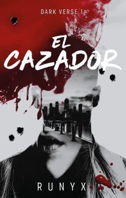 El cazador / The Predator. Dark Verse Series