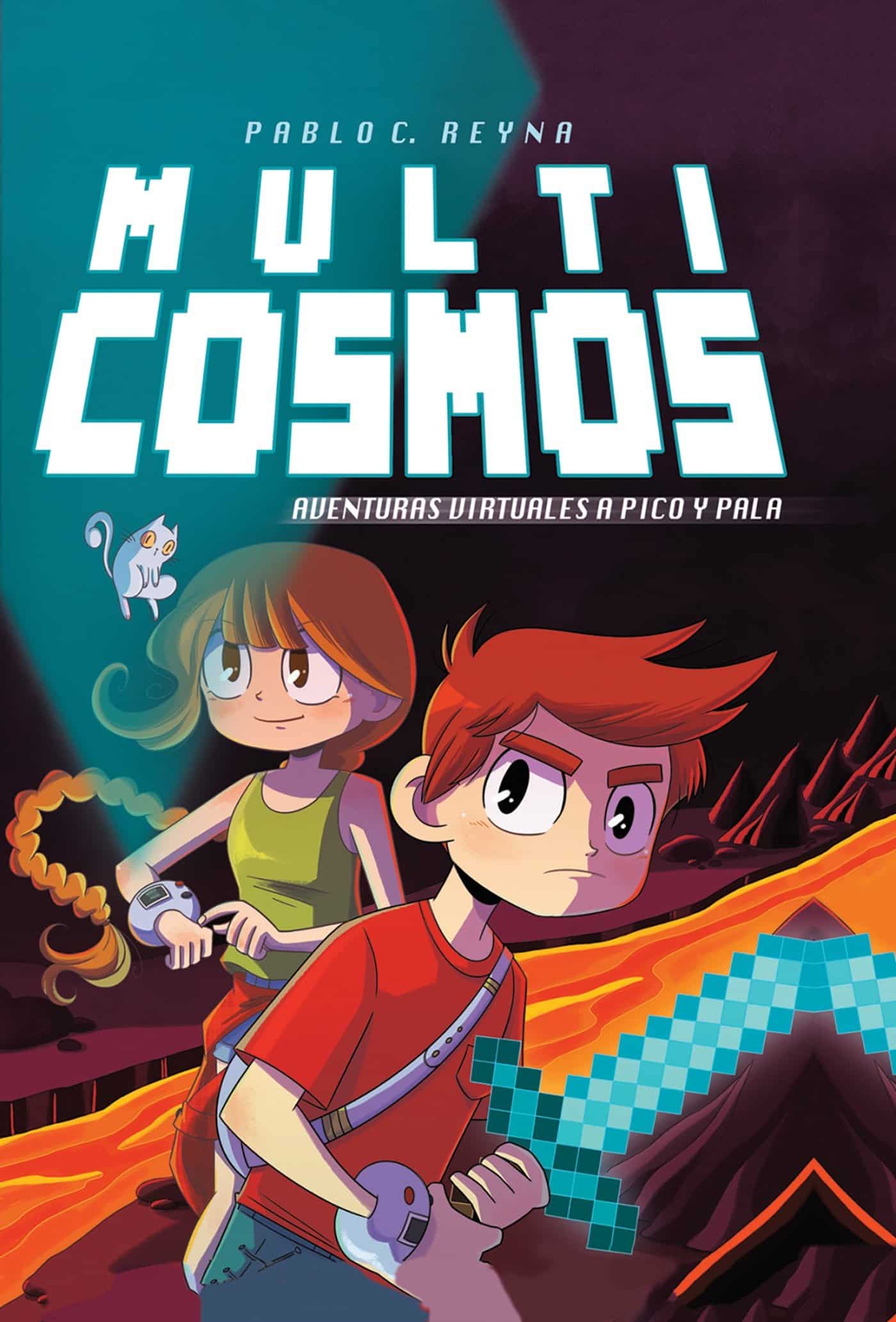 9788490435731 Aventuras virtuales a pico y pala / Multicosmos 1: Raw Virtual Adventures