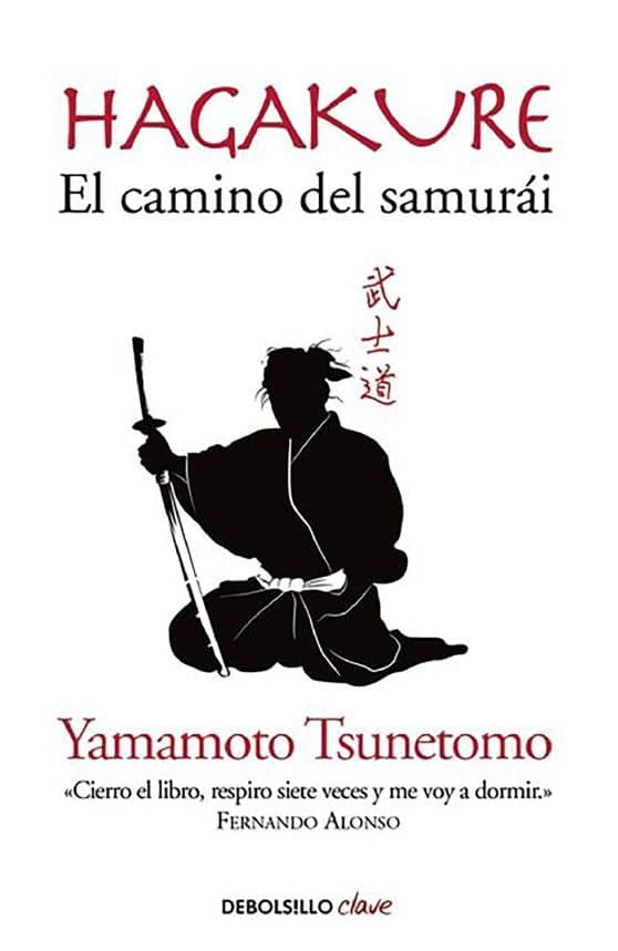 Hagakure. El camino del Samurai  / Hagakure: The Book of the Samurai