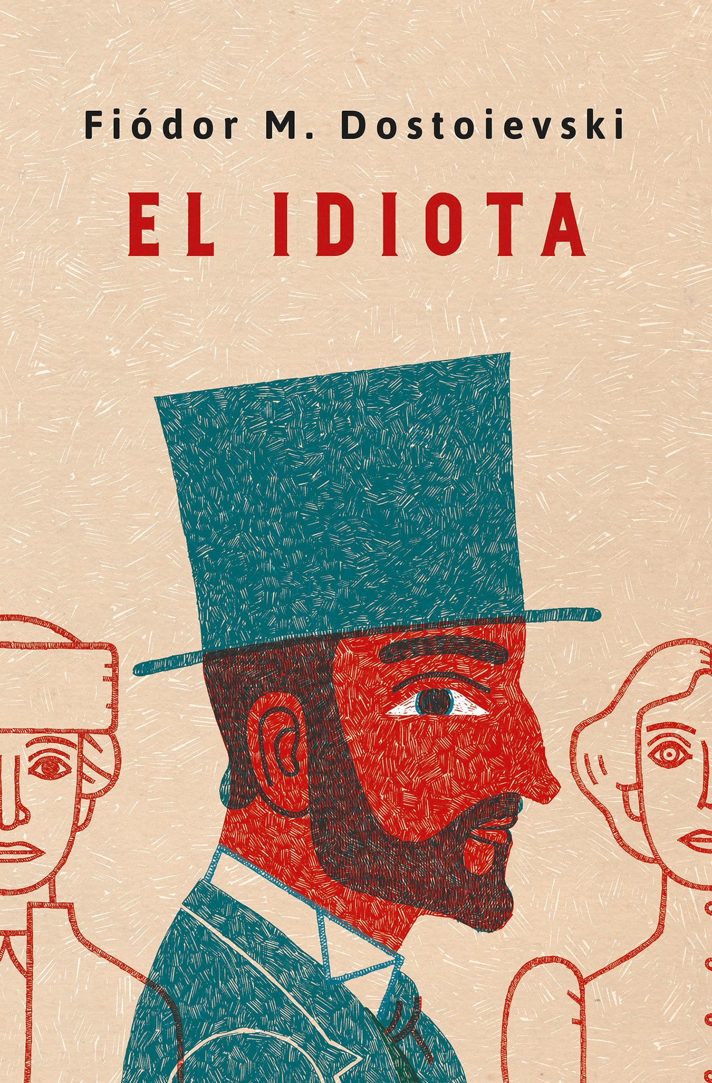 9788491054030 El idiota. Edición conmemorativa / Idiot. Commemorative Edition