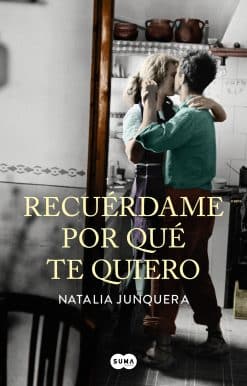 Recuérdame por qué te quiero / Remind Me Why I Love You