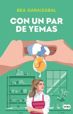 Con un par de yemas / Just a Few Yolks