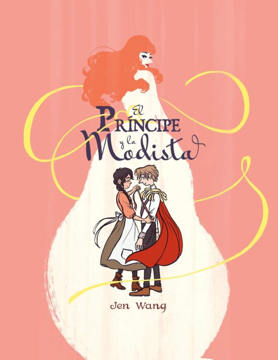 El príncipe y la modista / The Prince and the Dressmaker