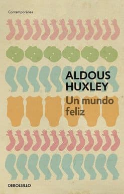 Un mundo feliz / Brave New World