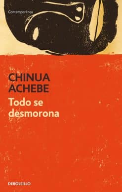Todo se desmorona / Things Fall Apart