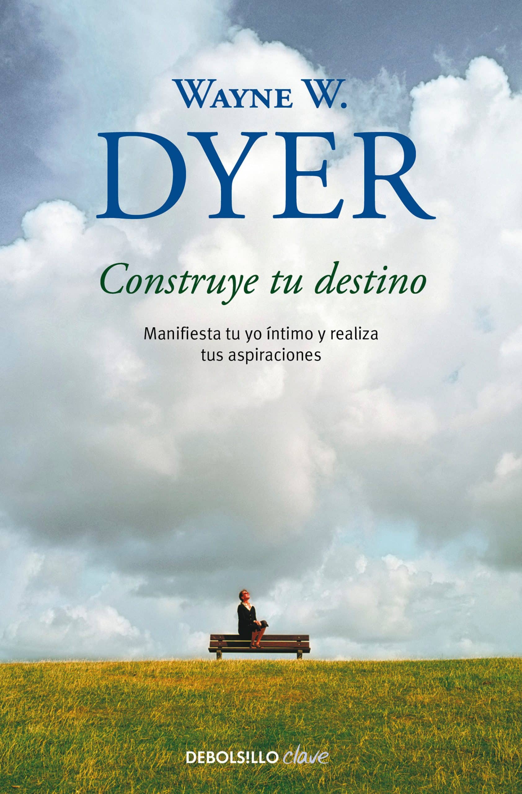 9788499089928 Construye tu destino: Manifiesta tu yo íntimo y realiza tus aspiraciones / Manif est Your Destiny