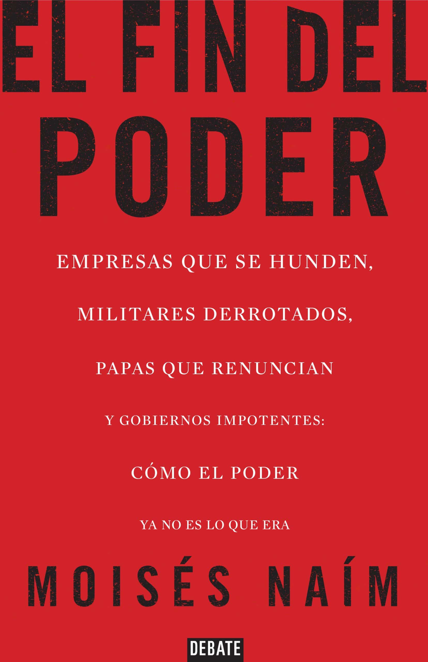 9788499923000 El fin del poder / The End of Power