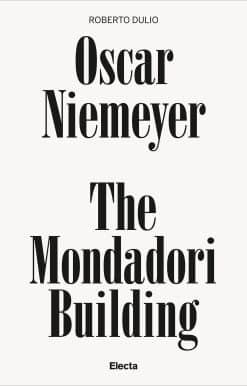Oscar Niemeyer: The Mondadori Building