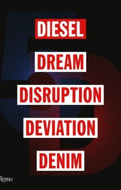 5D: Diesel, Dream, Disruption, Deviation, Denim