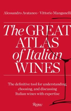 The Great Atlas of Italian Wines