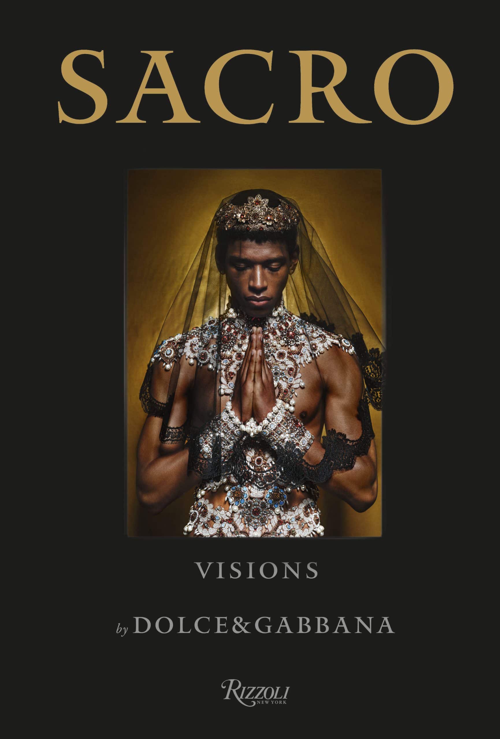 Sacro Visions by Dolce & Gabbana: