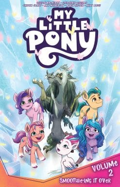 My Little Pony, Vol. 2: Smoothie-ing It Over