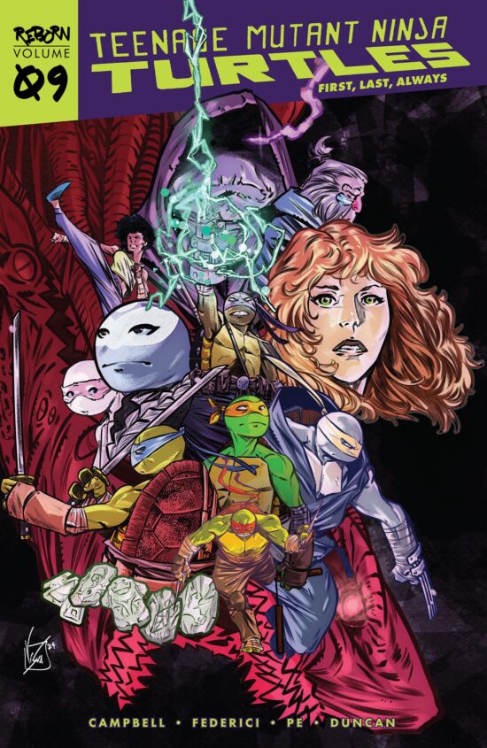Teenage Mutant Ninja Turtles: Reborn, Vol. 9 - First, Last, Always: