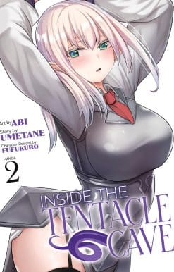 Inside the Tentacle Cave (Manga) Vol. 2
