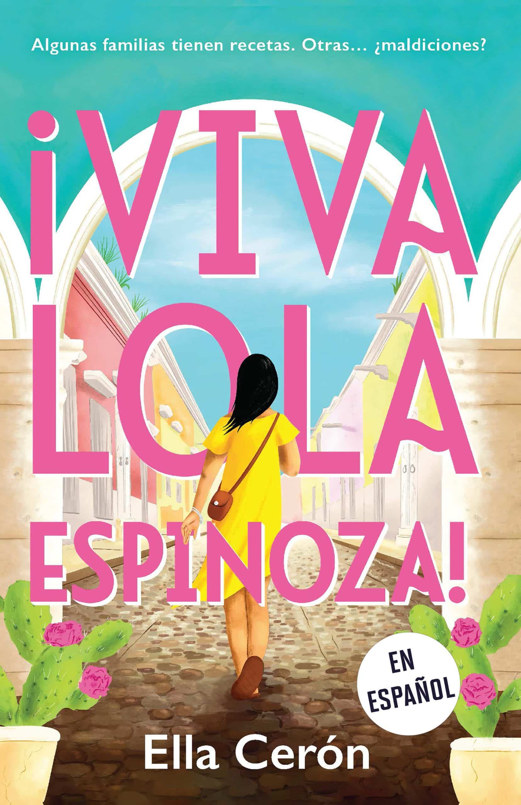 9798890980342 ¡Viva Lola Espinoza! (Spanish Edition)