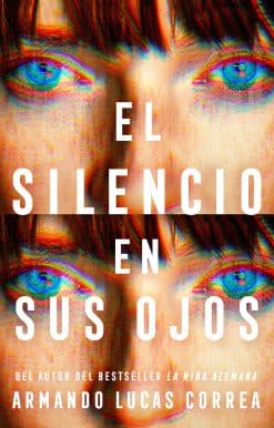 El silencio en sus ojos / The Silence in Her Eyes