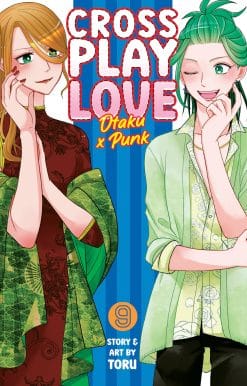 Crossplay Love: Otaku x Punk Vol. 9