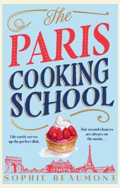 The Paris Cooking School: A Novel