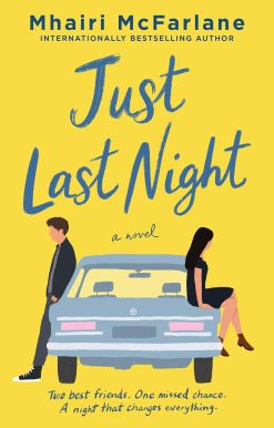 Just Last Night: A Novel