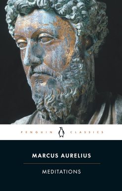 Meditations: Marcus Aurelius (Penguin Classics)