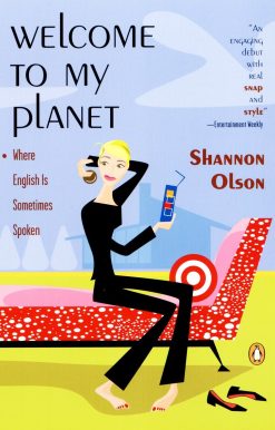 Welcome to My Planet: Where English Is Sometimes Spoken