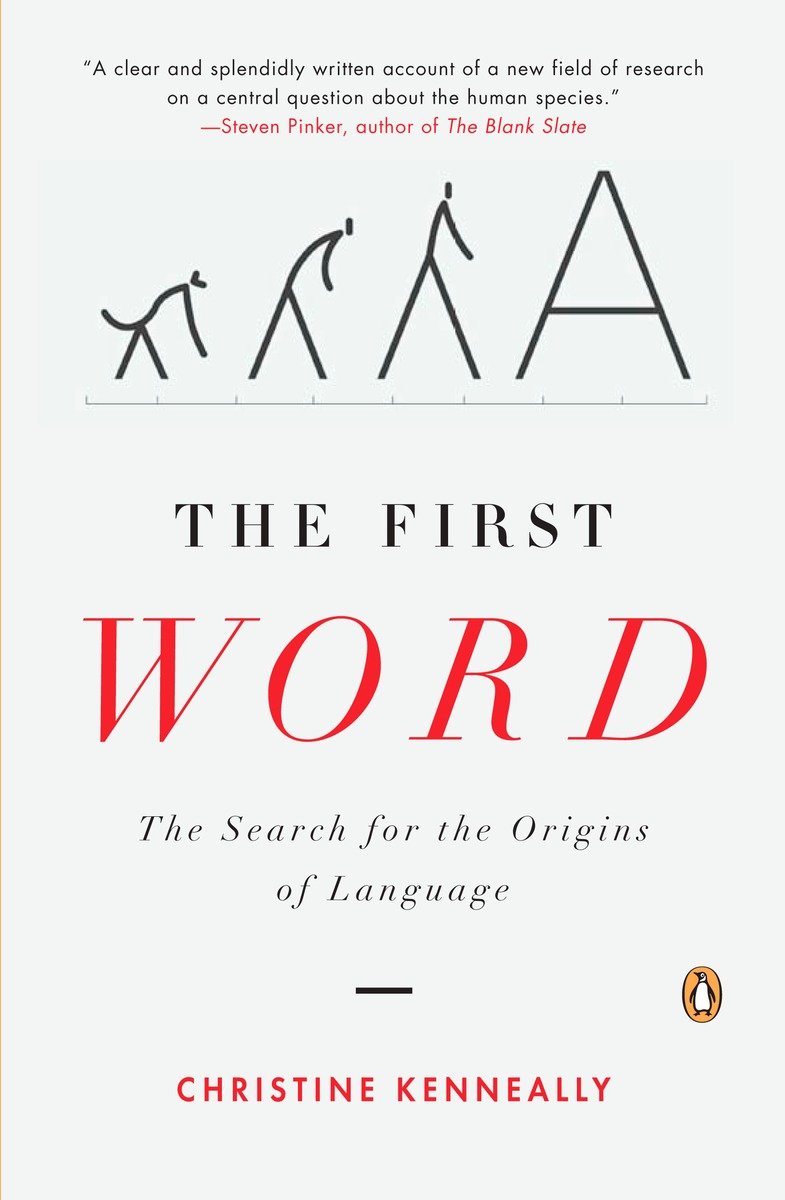 9780143113744 The First Word: The Search for the Origins of Language