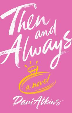 Then and Always