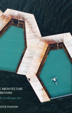 The Architecture of Bathing: Body, Landscape, Art