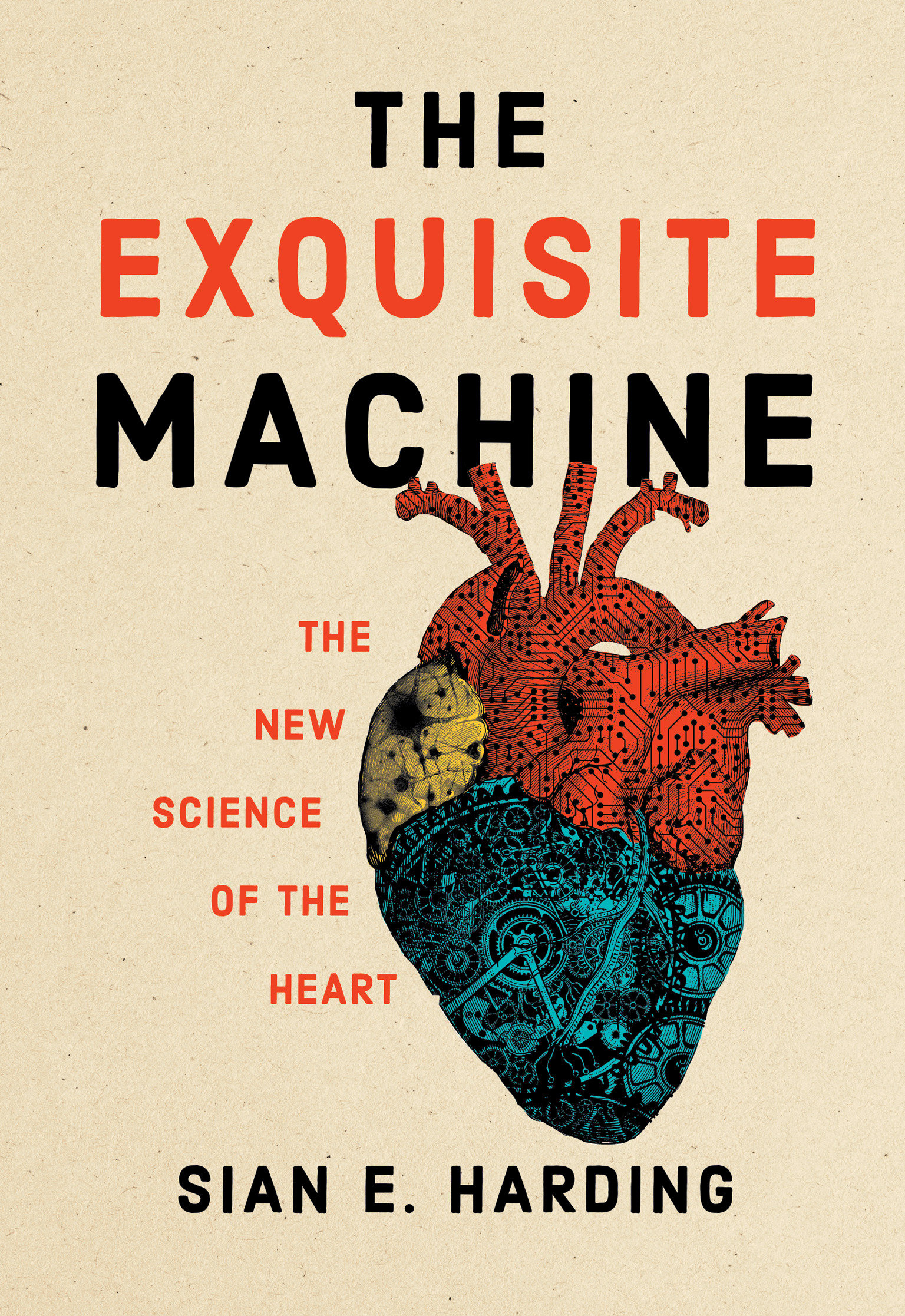 9780262047142 The Exquisite Machine: The New Science of the Heart