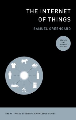 The Internet of Things, revised and updated edition