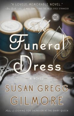 The Funeral Dress: A Novel