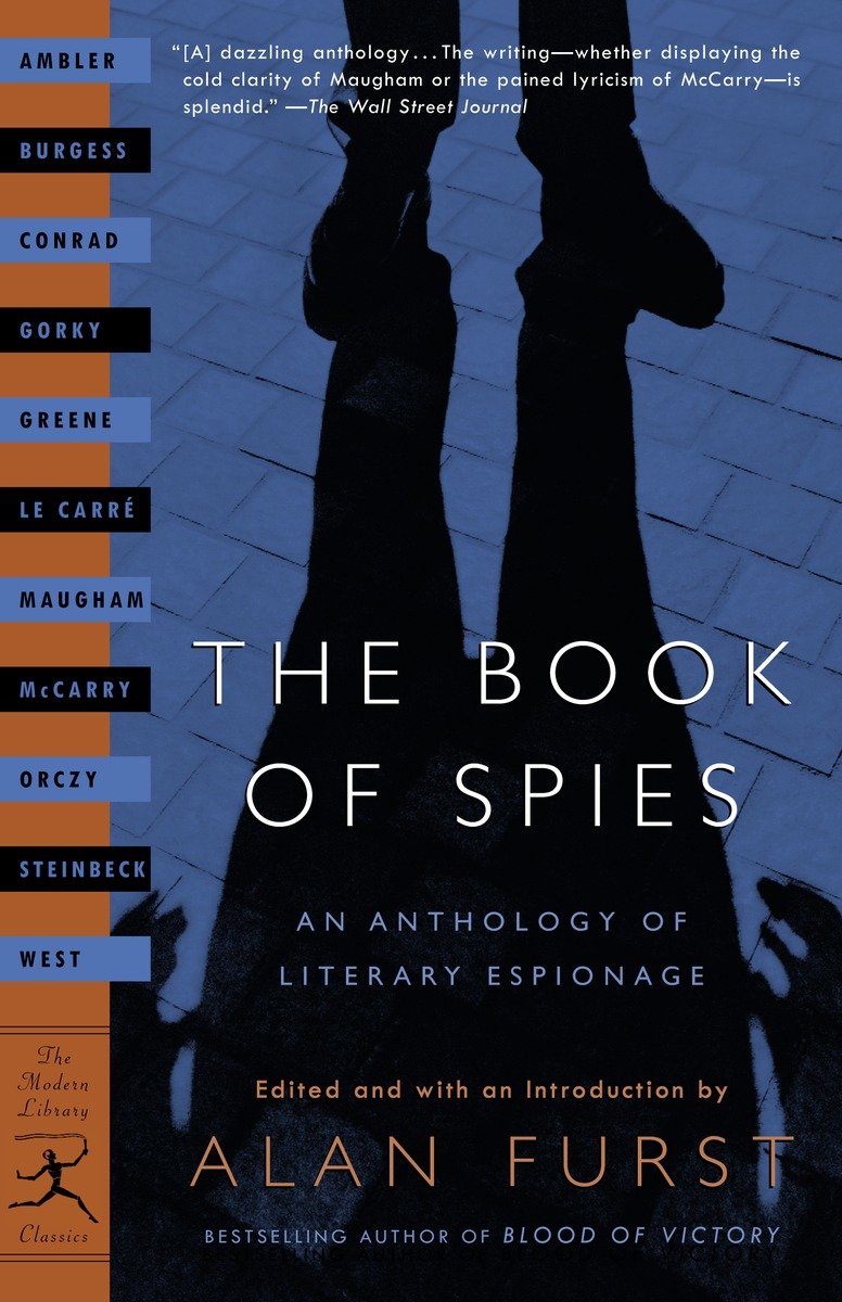9780375759598 The Book of Spies: An Anthology of Literary Espionage