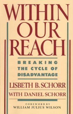 Within Our Reach: Breaking the Cycle of Disadvantage