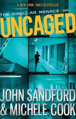 Uncaged (The Singular Menace, 1)