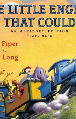 The Little Engine That Could: Loren Long Edition