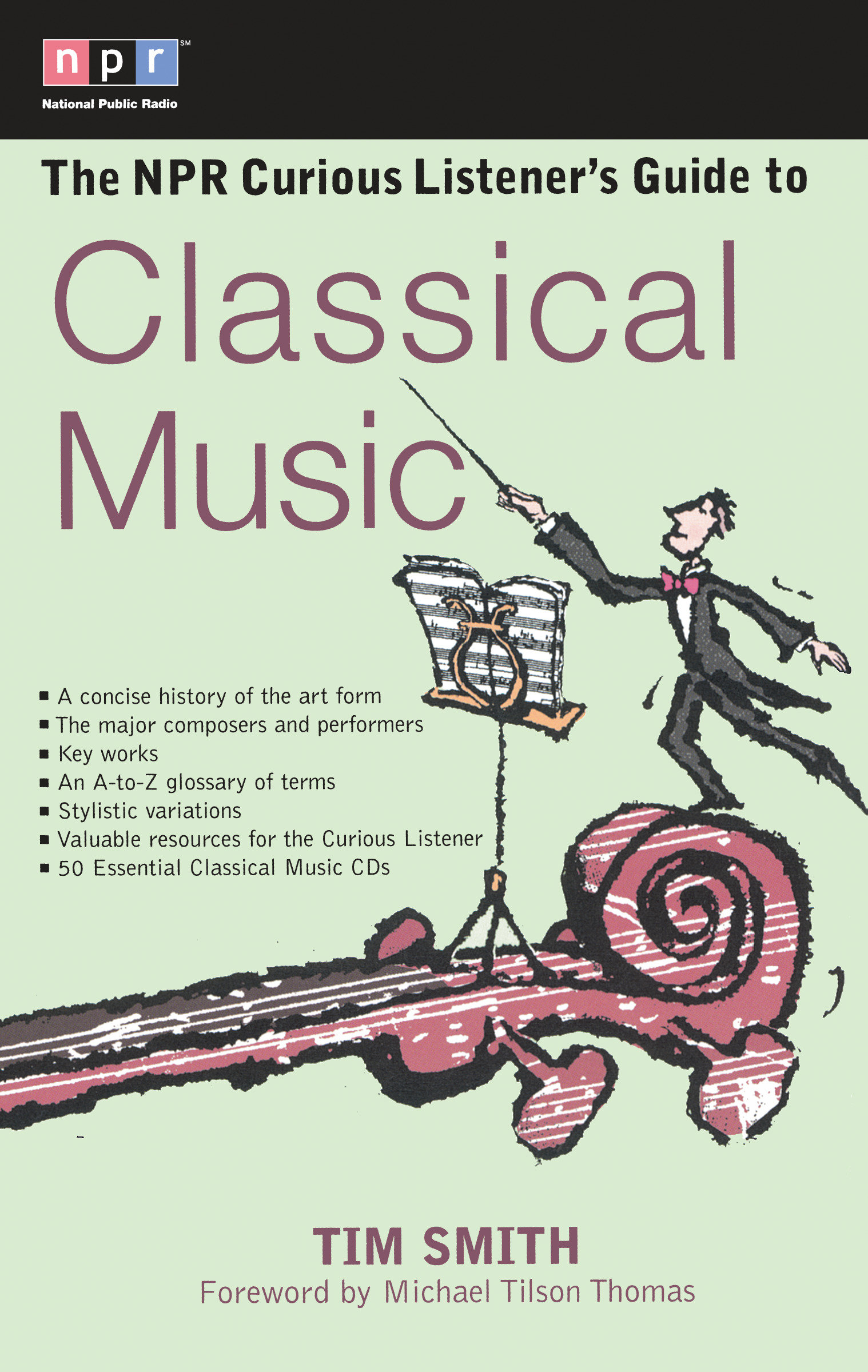 9780399527951 The NPR Curious Listener's Guide to Classical Music