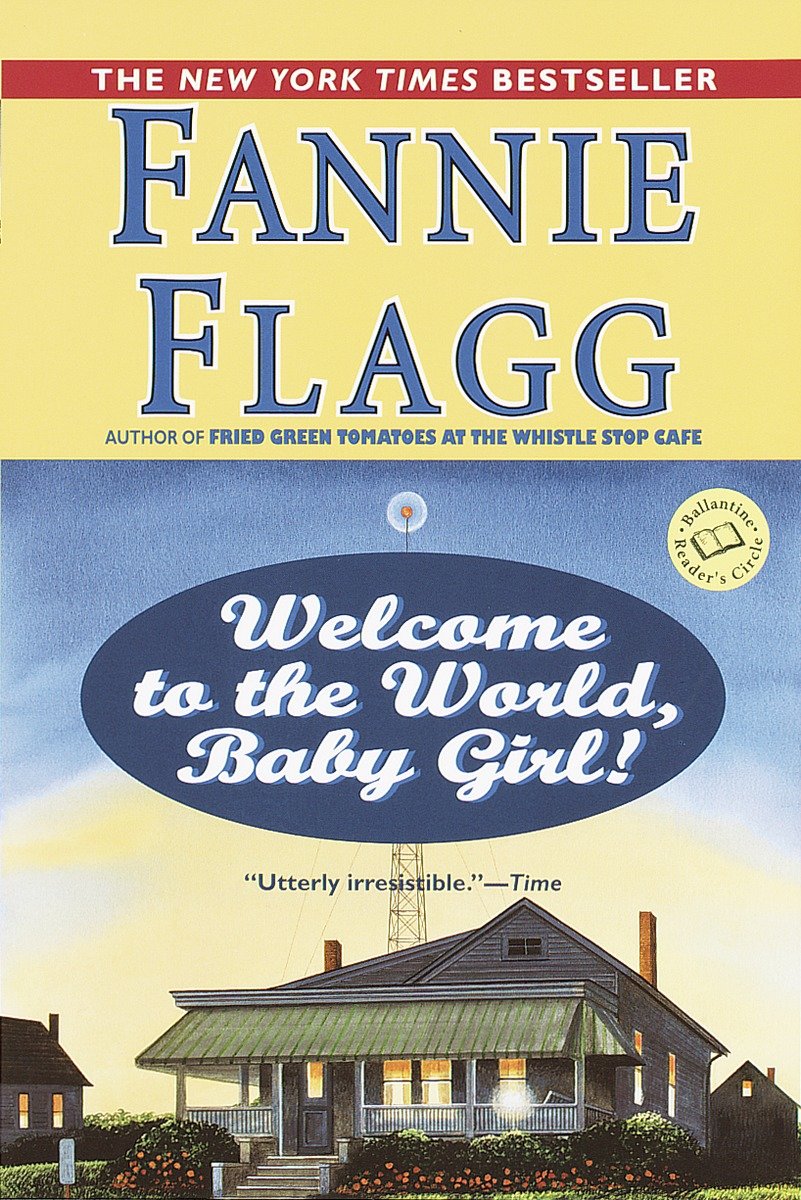 9780449005781 Welcome to the World, Baby Girl!: A Novel