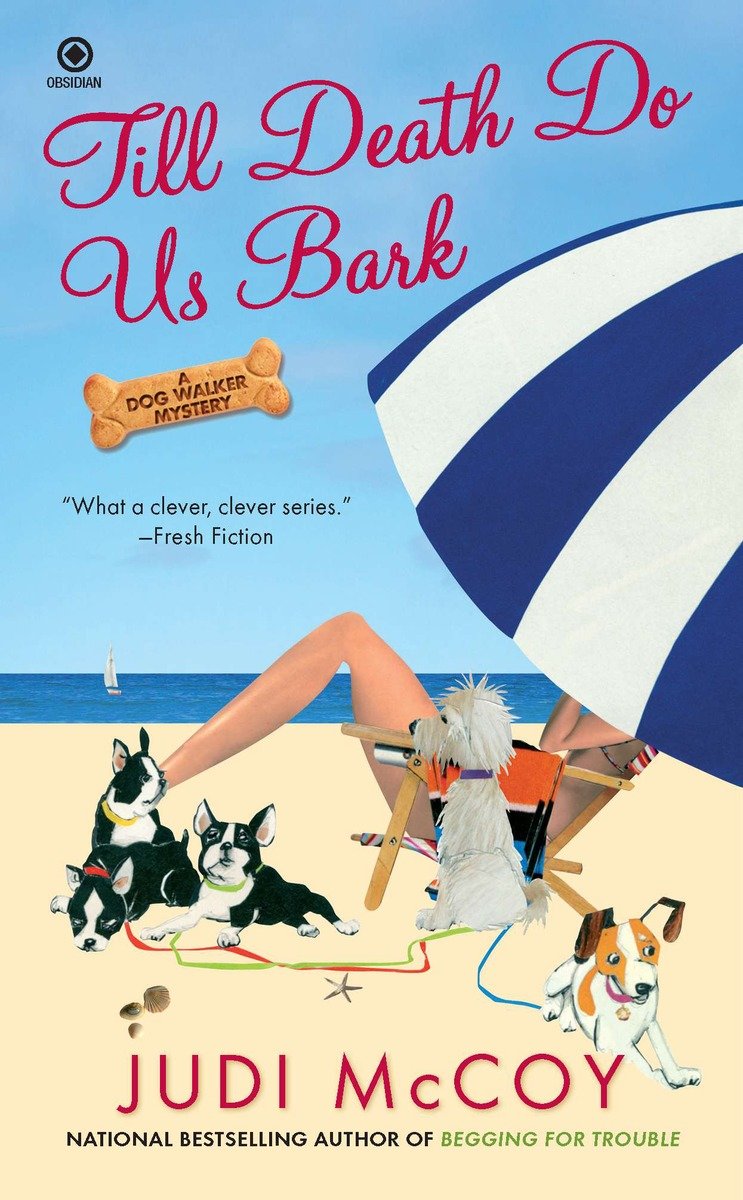 9780451234353 Till Death Do Us Bark: A Dog Walker Mystery