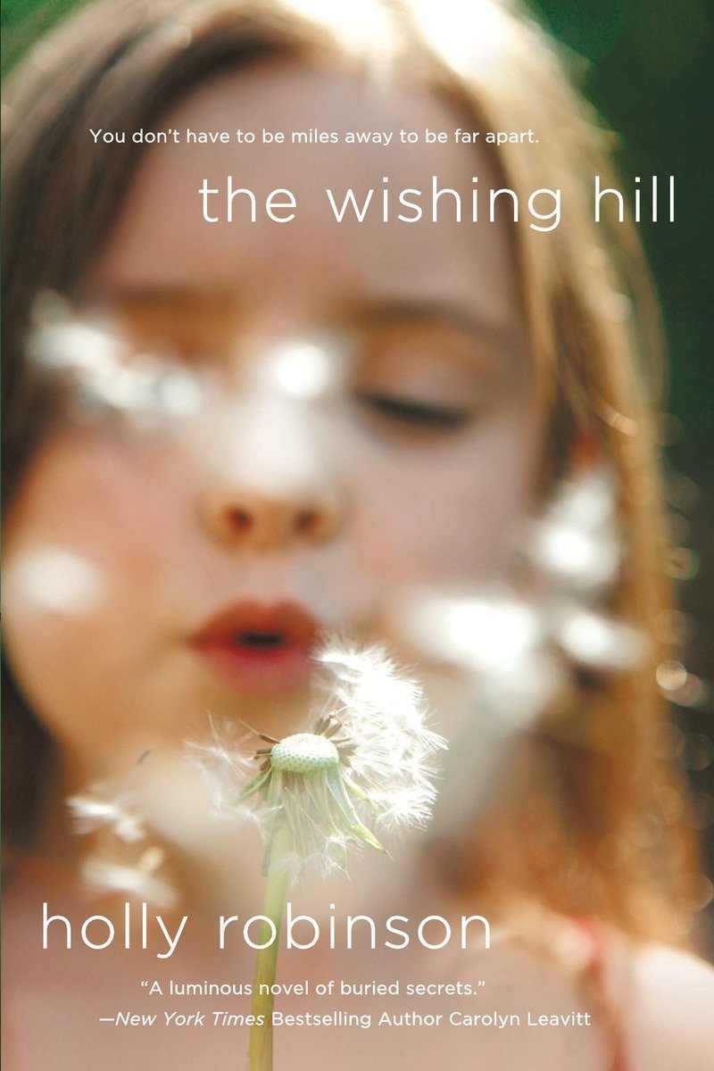 9780451415943 The Wishing Hill: A Novel