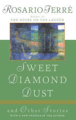 Sweet Diamond Dust: And Other Stories