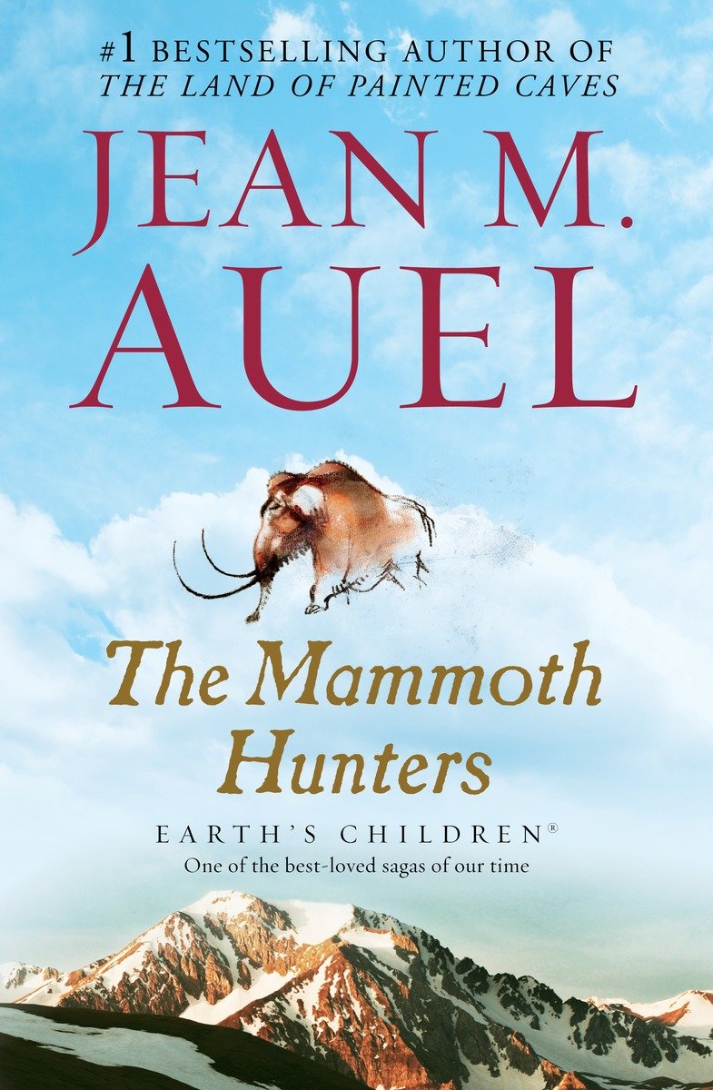 9780553381641 The Mammoth Hunters: Earth's Children, Book Three