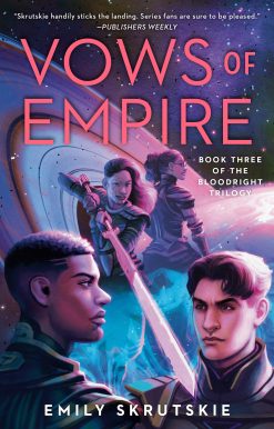 Vows of Empire: Book Three of The Bloodright Trilogy