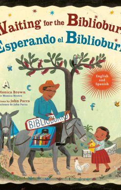 Waiting for the Biblioburro/Esperando el Biblioburro: (Spanish-English bilingual edition)