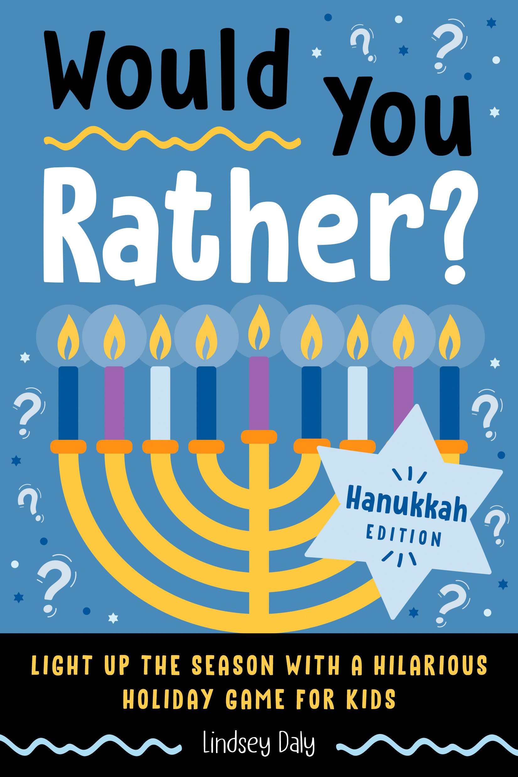 9780593886380 Would You Rather? Hanukkah Edition: Light Up the Season with a Hilarious Holiday Game for Kids