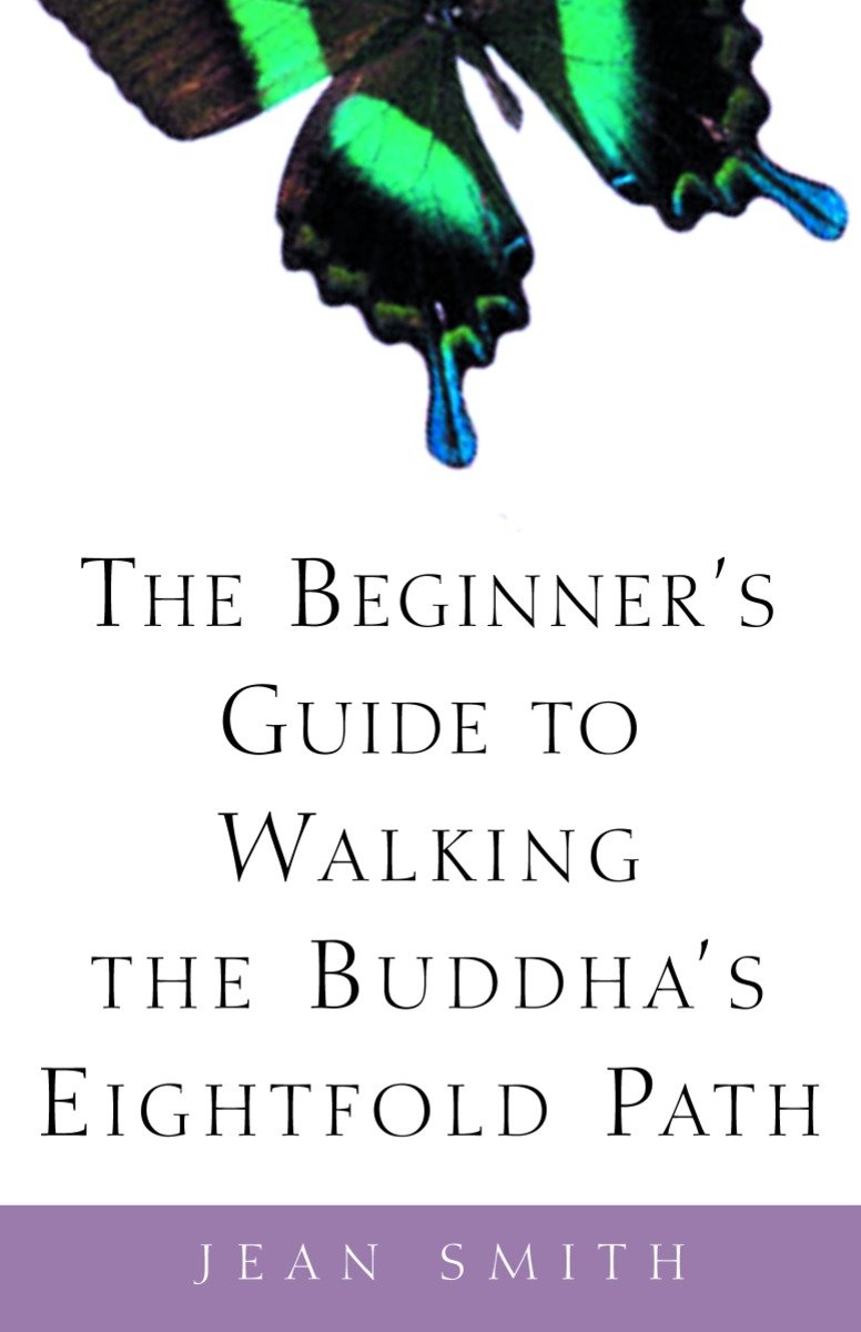 9780609808962 The Beginner's Guide to Walking the Buddha's Eightfold Path