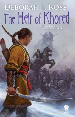 The Heir of Khored: Book Three of The Seven-Petaled Shield